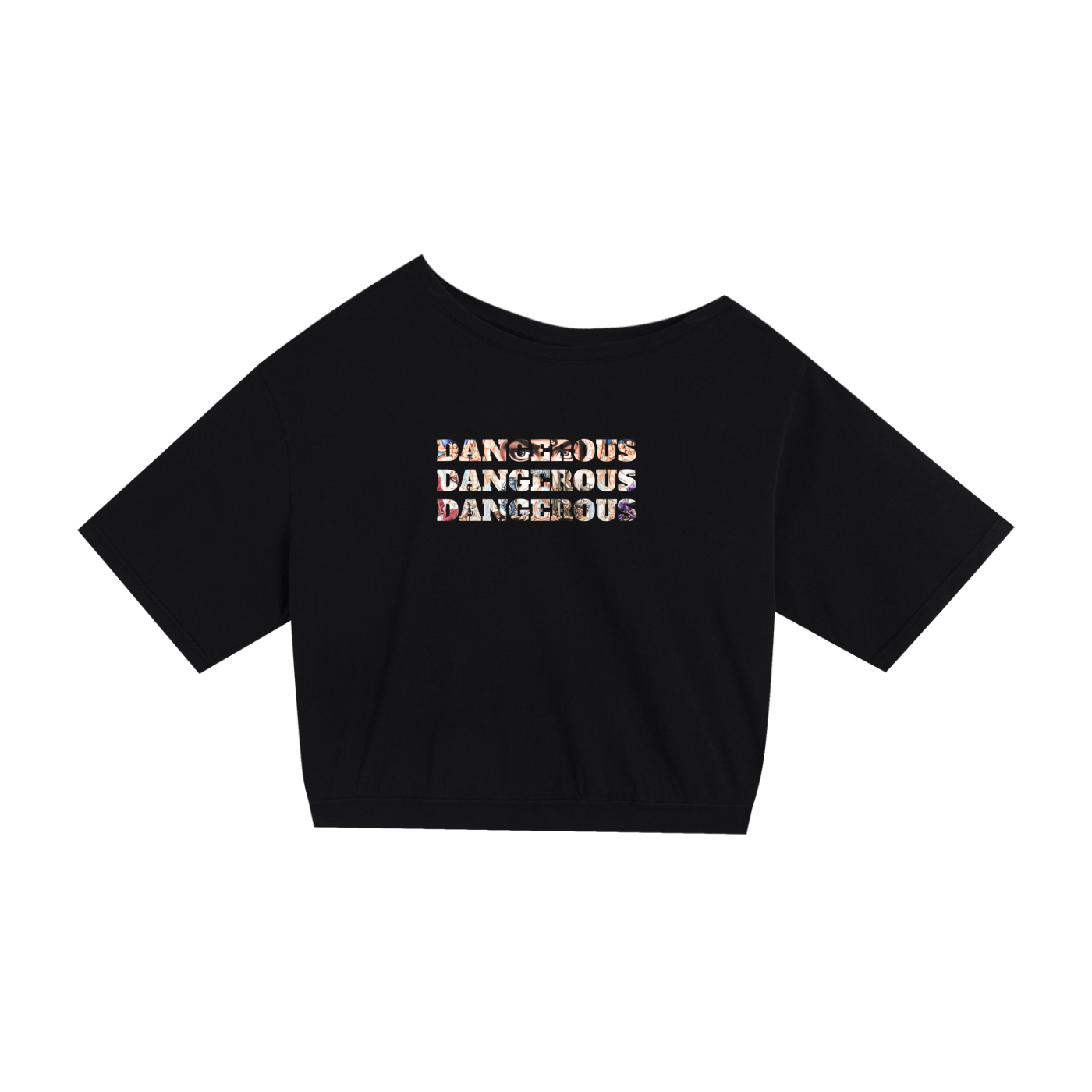 A black short-sleeve crop top with a wide boat neckline, featuring the word 'DANGEROUS' printed three times in a textured, multi-colored pattern on the chest.